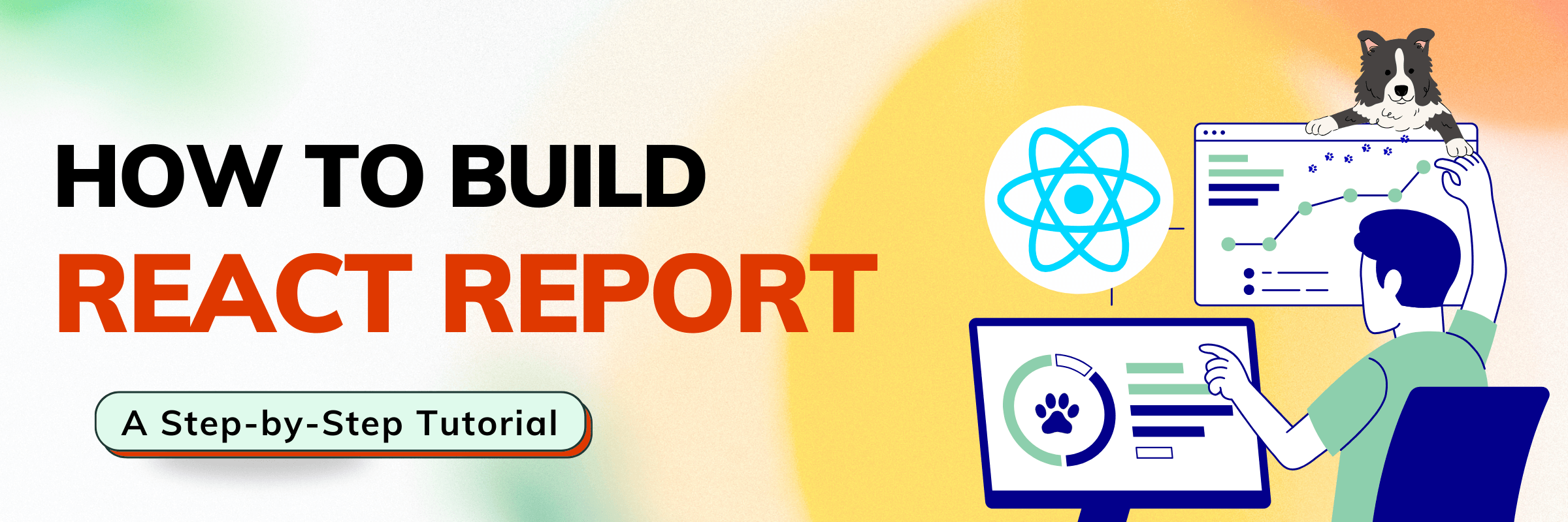 Cover image for a step-by-step tutorial on building React Pivot Table report.