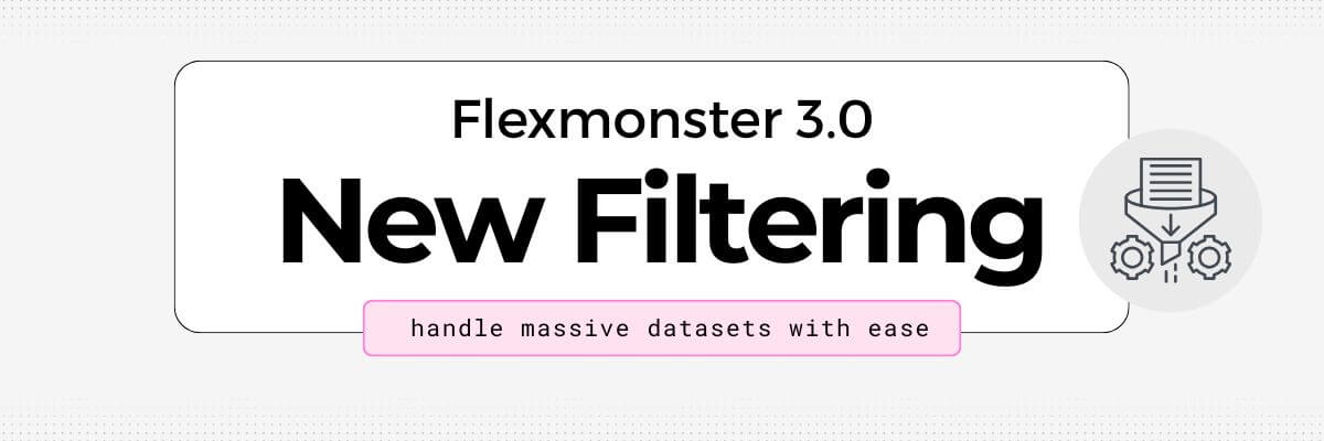 Flexmonster 3.0 Nre Filtering